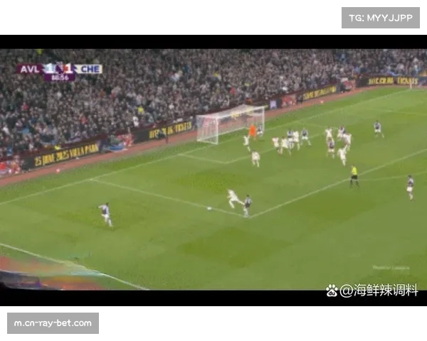 维拉领先后战术保守，收缩防线反而给切尔西进攻空间